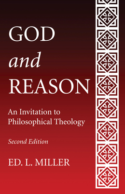 God and Reason, Second Edition 1498279546 Book Cover