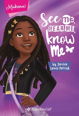 Makena: See Me, Hear Me, Know Me 1683371844 Book Cover