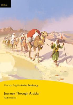 Paperback Journey Through Arabia: Part 2 (Penguin Active Reading (Graded Readers)) Book