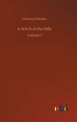 A Witch of the Hills 3732642771 Book Cover