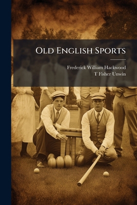 Old English Sports 1023946262 Book Cover