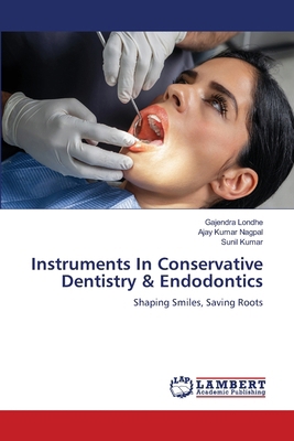 Instruments In Conservative Dentistry & Endodon... 3659639540 Book Cover
