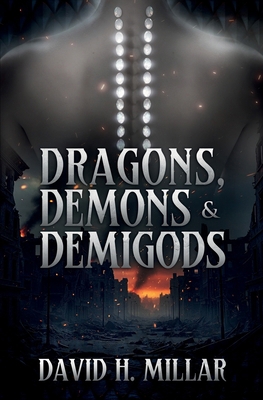 Dragons, Demons & Demigods B0GL7RP5ZZ Book Cover