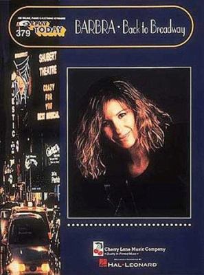 379. Barbra Streisand - Back To Broadway 0793532809 Book Cover