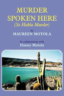 Murder Spoken Here (Se Habla Murder) 1462054765 Book Cover