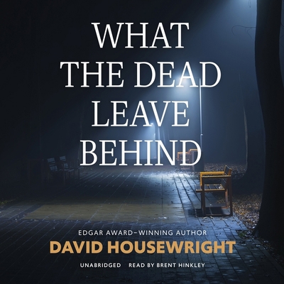 What the Dead Leave Behind 109414262X Book Cover