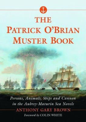 The Patrick O'Brian Muster Book: Persons, Anima... 0786424826 Book Cover