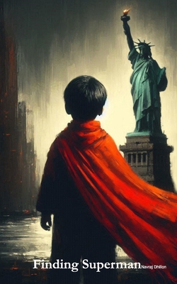 Finding Superman B0HH285HLH Book Cover