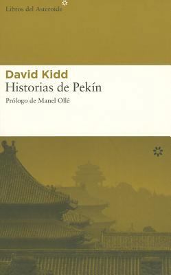 Historias de Pekin [Spanish] 8493431559 Book Cover