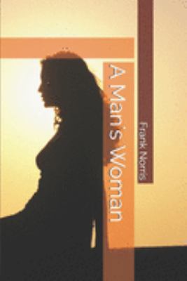 A Man's Woman 1691215643 Book Cover