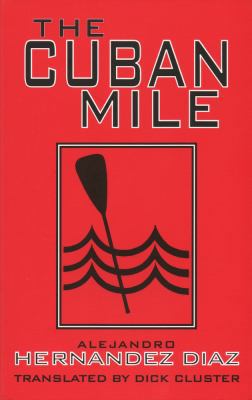 The Cuban Mile 0935480943 Book Cover