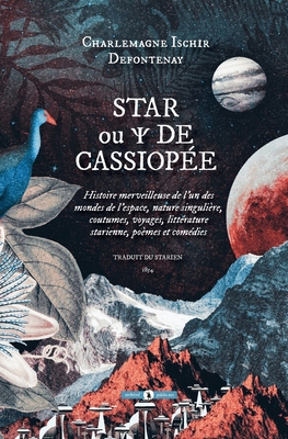 Star ou Psi de Cassiopée: Histoire merveilleuse... [French] 2371775576 Book Cover