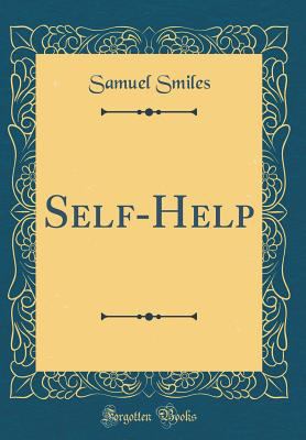 Self-Help (Classic Reprint) 0331085577 Book Cover