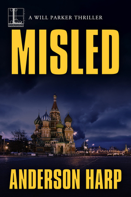 Misled: A Pulse-Pounding International Thriller 1516109805 Book Cover