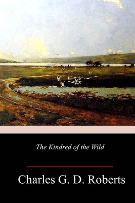 The Kindred of the Wild 1986472817 Book Cover