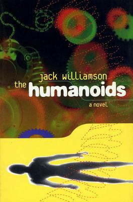 The Humanoids B00A2M0SLC Book Cover