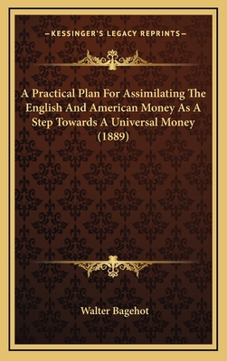 A Practical Plan For Assimilating The English A... 1169050247 Book Cover