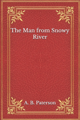 The Man from Snowy River B08MHB3BKY Book Cover