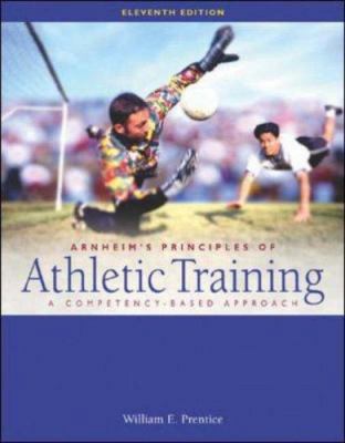 Arnheim's Principles of Athletic Training: A Co... 0072560460 Book Cover