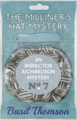 The Milliner's Hat Mystery: An Inspector Richar... 191109579X Book Cover