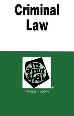 Criminal Law in a Nutshell, 3rd Edition (Nutshe... 0314238603 Book Cover