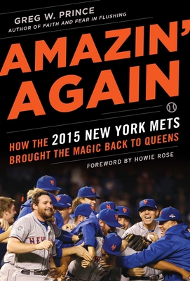 Amazin' Again: How the 2015 New York Mets Broug... 1613219458 Book Cover