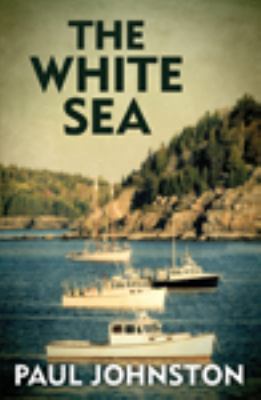 The White Sea [Large Print] 0750540753 Book Cover