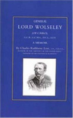 General Lord Wolseley (of Cairo): A Memoir 1843421801 Book Cover