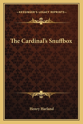The Cardinal's Snuffbox 116378513X Book Cover