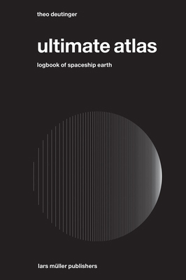 Ultimate Atlas: Logbook of Spaceship Earth 3037785926 Book Cover