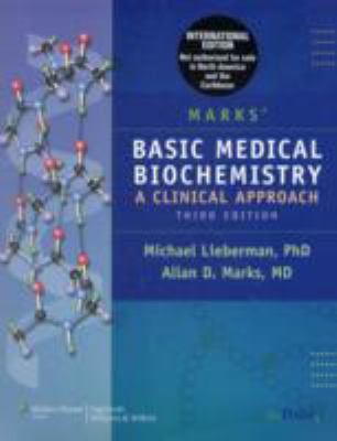 Marks' Basic Medical Biochemistry: A Clinical A... 1608313980 Book Cover