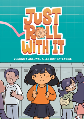 Just Roll with It: (A Graphic Novel) 1984897004 Book Cover