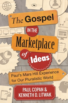The Gospel in the Marketplace of Ideas 1783591285 Book Cover