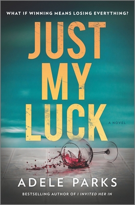 Just My Luck 0778331903 Book Cover