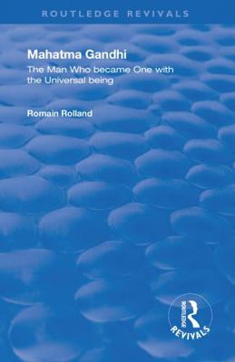 Mahatma Gandhi: The Man Who Became One with the... 0367254719 Book Cover