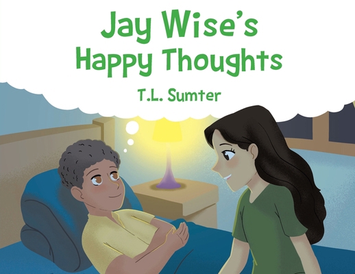 Jay Wise's Happy Thoughts B0F2GR9JJL Book Cover