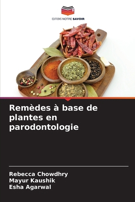 Remèdes à base de plantes en parodontologie [French] 6209045944 Book Cover