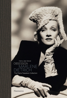 Obsession: Marlene Dietrich: The Pierre Passebo... 2080203576 Book Cover