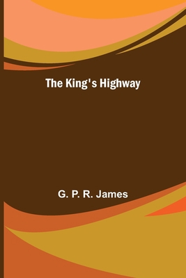 The King's Highway 935637886X Book Cover