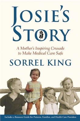 Josie's Story: A Mother's Inspiring Crusade to ... 0802119204 Book Cover