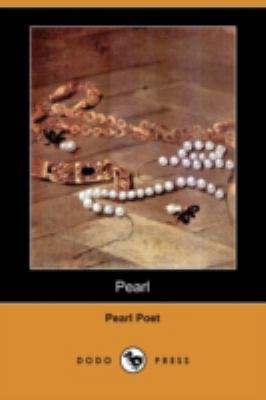 Pearl (Dodo Press) 1409961648 Book Cover