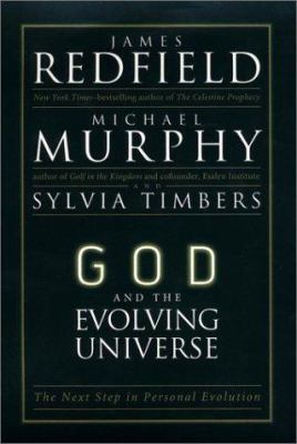 God and the Evolving Universe: The Next Step in... 1585421375 Book Cover