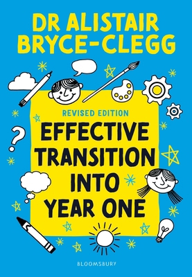 Effective Transition into Year One: A practical... 1801994099 Book Cover