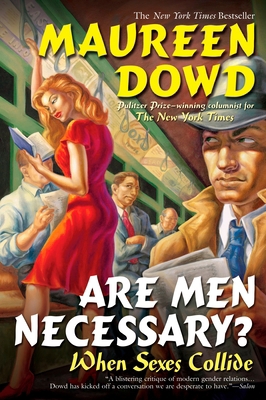 Are Men Necessary?: When Sexes Collide B0057DCG48 Book Cover