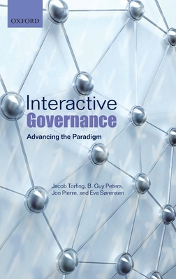 Interactive Governance: Advancing the Paradigm 0199596751 Book Cover