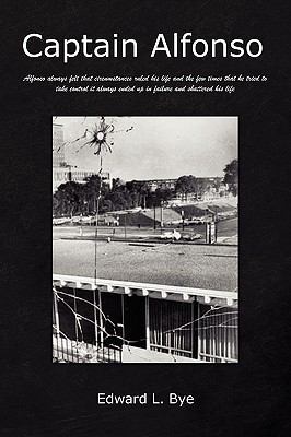 Captain Alfonso 1450018246 Book Cover