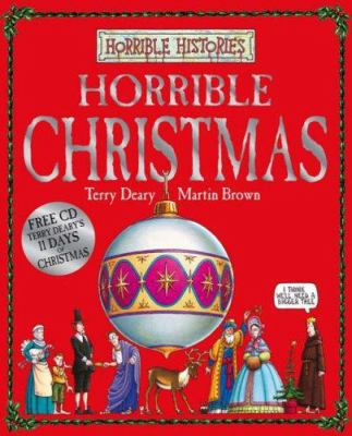 Horrible Christmas (Horrible Histories) 0439954592 Book Cover