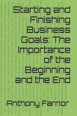 Starting and Finishing Business Goals: The Impo...            Book Cover