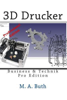 3D Drucker: Technik & Business [German] 1492360031 Book Cover