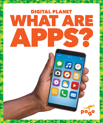 What Are Apps? 1641288949 Book Cover